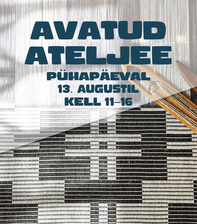 AJAVAKA AVATUD ATELJEE-TELJETUBA